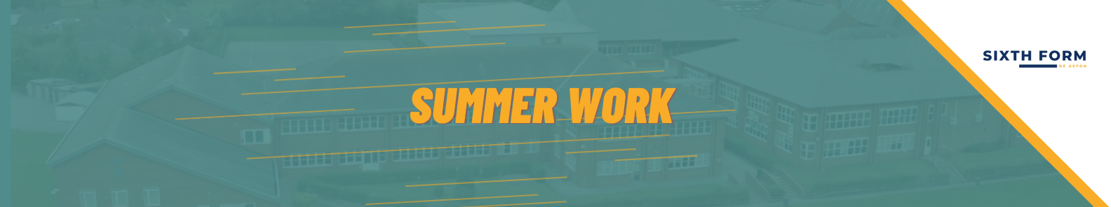 Page Header 6th Summer work ©DeAstonSchool
